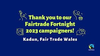 Fairtrade Fortnight Campaigners Fair Trade Wales [upl. by Zindman]