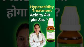 Hyperacidity Treatment in Homeopathy  Acidity Treatment [upl. by Renaldo]