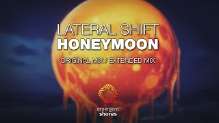 Lateral Shift  Honeymoon Emergent Shores [upl. by Collayer]