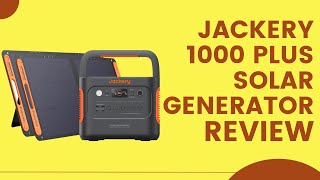 Jackery 1000 Plus Solar Generator Review Pros amp Cons Explained [upl. by Aida116]