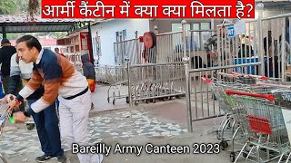 Bareilly ka army canteen  army canteen 2023 [upl. by Mariya89]