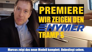 Exklusive WohnmobilPremiere der neue HYMER Tramp S 585 Teilintegriert 2021 neues KompaktModell [upl. by Attenborough]