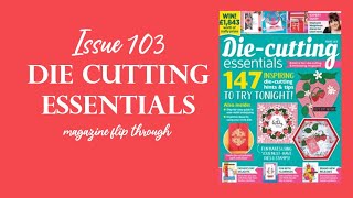 Craft Magazine  Die Cutting Essentials Issue 103 CraftStashcoukTV [upl. by Lust367]