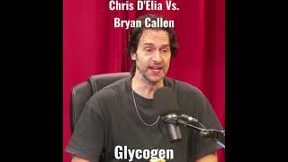 Chris DElia Vs Bryan Callen  quotGlycogenquot [upl. by Ecienaj761]