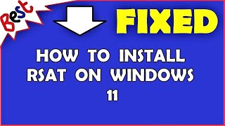 How to install RSAT on Windows 11 [upl. by Trent]