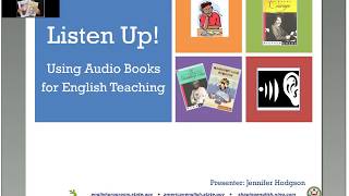 Listen Up Using Audio Books for English Teaching [upl. by Pavel248]