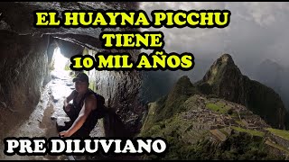 exploramos el HUAYNA PICCHU en cusco es pre diluviana [upl. by Isador860]