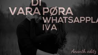 Eppo thandi vara pora whatsapp la song whatsapp status 😊 [upl. by Elocyn435]