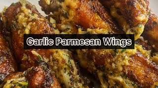 Garlic Parmesan Wings [upl. by Milone]