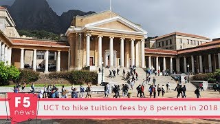 UCT to hike tuition fees by 8 percent in 2018 [upl. by Knitter]