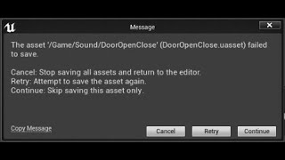 Failed to save Unreal engine 4 error solving [upl. by Naud]