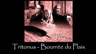 Tritonus  Bourree du plaix [upl. by Fidelis850]