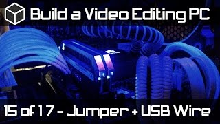 Installing Motherboard Jumper and USB Wires  Build a Powerful Video Editing PC  Part 15 [upl. by Aryas163]