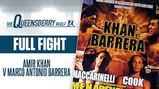 AMIR KHAN v MARCO ANTONIO BARRERA Full Fight  MARCH 2009  THE QUEENSBERRY VAULT [upl. by Andreana]