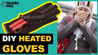 DIY Heated Gloves [upl. by Eillas575]