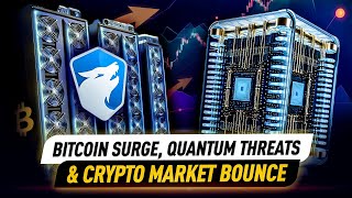 Bitcoin Mining Surge Quantum Computing Threats amp Crypto Market Bounce Back 🔥 [upl. by Alym]