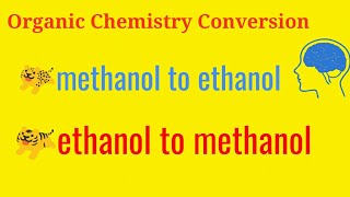 Organic chemistry ConversionConvert MethanolCH3OH to Ethanol  Convert Ethanol to Methanol [upl. by Lednar]