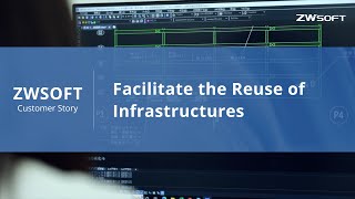 ZWCAD Facilitates the Reuse of Infrastructures [upl. by Kohcztiy934]