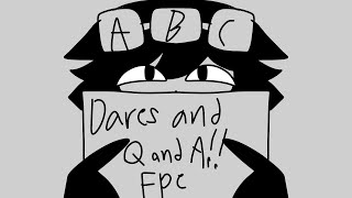 Dares and QampA  FPE Animatic  this took me long [upl. by Ofelia235]