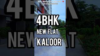 4BHK 2Parkings New Flat For Sale kaloor Ernakulam newhouseinkerala newvillasinkerala [upl. by Aneeras694]