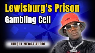 Drama Unfolds in Lewisburgs Prison Gambling Cell [upl. by Legnaesoj114]