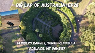 EP28  Flinders Ranges Yorke Peninsula Adelaide Mt Gambier [upl. by Linell]