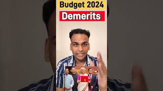 Biggest Demerits Budget 2024😱💰 [upl. by Lothair169]