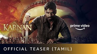 KARNAN  Official Teaser Tamil  Dhanush Lal Rajisha Vijayan  Amazon Prime Video [upl. by Aitnuahs]