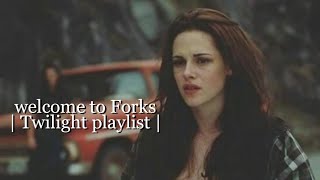 welcome to Forks Twilight playlist [upl. by Marmaduke]