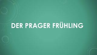 Geschichte Der Prager Frühling einfach und kurz erklärt [upl. by Airotel]