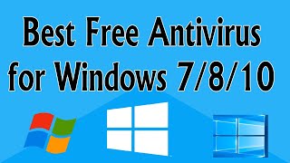 Best free antivirus for PC windows 7 windows 8 windows 10  How to use antivirus free trial [upl. by Gnuy]