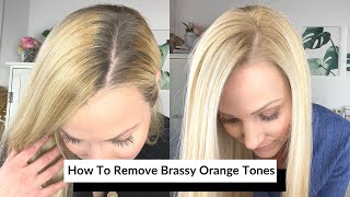 HOW TO REMOVE BRASSY ORANGE TONES FROM BLONDE HAIR  EP038 [upl. by Calesta]