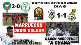 MARRUECOS APLASTA Y NO GOLEA GABÓN SORPRENDE A LA ORGULLOSA GHANA CONOCE A BEN NABOUHANE CAN 2022 [upl. by Aihsyn]