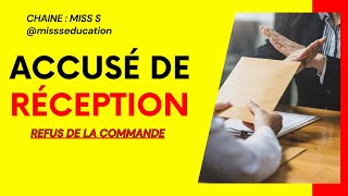 ACCUSÉ DE RÉCEPTION DE LA COMMANDE CAS REFUS DE LA COMMANDE  EXEMPLEMODÈLE LETTRE 55 [upl. by Ledairam]