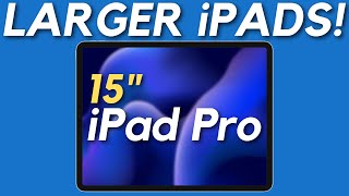 LARGER iPad Pro Coming Soon [upl. by Ansev]