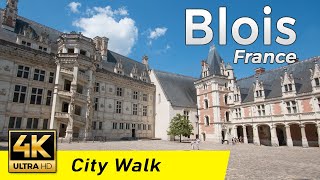 Blois France  Walking Tour 4K UHD amp 60 fps [upl. by Yee]