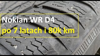 Nokian WR D4 po 7 latach i 80k km  Jaki stan [upl. by Etnom419]