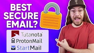 Top Encrypted Email Services Compared  ProtonMail vs StartMail vs Tutanota [upl. by Reinold73]