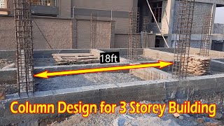 Design of Column for Three Storey Building Practical Video [upl. by Yeslah]