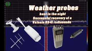 Wettersonden jagen in der Nacht  Erfolgreiche Bergung einer Vaisala RS41 Radiosonde [upl. by Akinet]