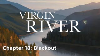 Virgin River  Netflix Stories  Chapter 18  Blackout [upl. by Jillana215]