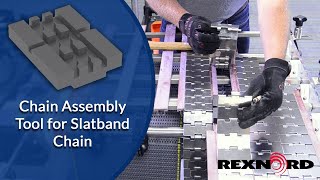 Rexnords Chain Assembly Tool for Slatband Chain [upl. by Ynaiffit945]