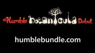 The Humble Botanicula Debut [upl. by Jaye]