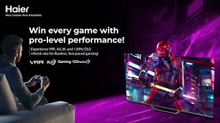 Level up your gaming experience with Haier S80 LED series [upl. by Oirobil]