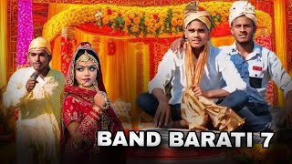 band aur baraati 7  बैंड और बाराती 7  ManiMerajVines Manimerajvines [upl. by Cyrill]