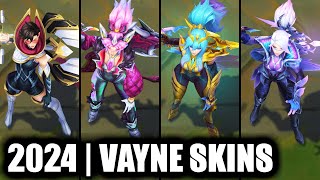 ALL VAYNE SKINS SPOTLIGHT 2024  League of Legends [upl. by Eimilb471]