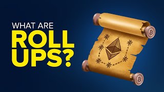 What are Rollups in Crypto ZKSnarks vs Optimistics Rollups Explained [upl. by Ettennek]