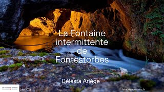 La Fontaine intermittente de Fontestorbes reportage documentaire [upl. by Brendin318]