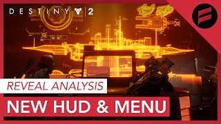 Destiny 2  New Heads Up Display and New Features Hinted by Menu Layout [upl. by Jefferson191]