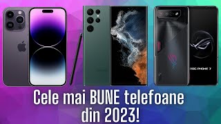 Cele mai BUNE telefoane din 2023 în ORICE buget [upl. by Nilyram]